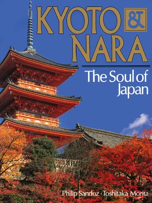 cover image of Kyoto & Nara the Soul of Japan